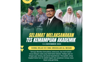 SMA UNGGULAN AL-MIZAN GELAR TES KEMAMPUAN AKADEMIK BAGI SISWA KELAS XII