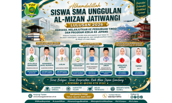 SMA Unggulan Al-Mizan Jatiwangi Kembali Torehkan Prestasi, Lulusan 2026 Berhasil Melanjutkan Pendidikan dan Menembus Program Kerja ke Jepang